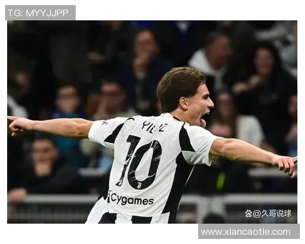 凯南伊尔迪兹精彩破门助力尤文图斯迎来关键胜利